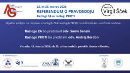 Referendum o pravosodju – Razlogi ZA in razlogi PROTI